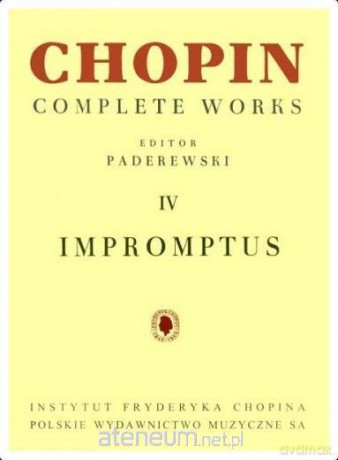 Chopin. Complete Works. Impromptus - Fryderyk Chopin [KSIĄŻKA]