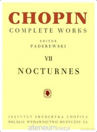 Chopin. Complete works. Nokturny - Fryderyk Chopin [KSIĄŻKA]