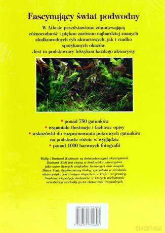 Atlas Ryb Akwariowych Ponad 750 Gatunków Ryb (twarda) [KSIĄŻKA]