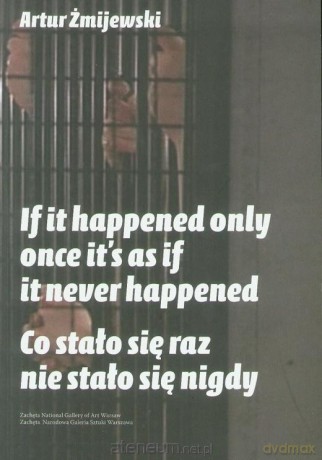 Co się stało raz nie stało się nigdy - Artur Żmijewski [KSIĄŻKA]