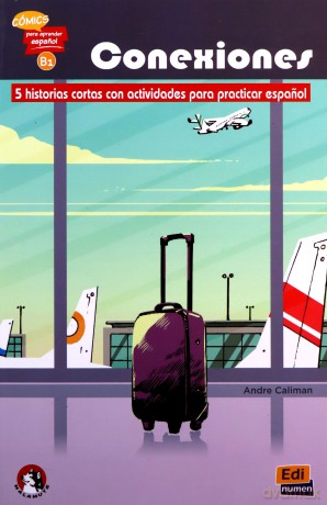 Conexiones B1 literatura hiszpańska - komiks - Andre Caliman [KSIĄŻKA]