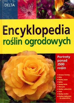 Encyklopedia Roślin Ogrodowych (twarda) [KSIĄŻKA]