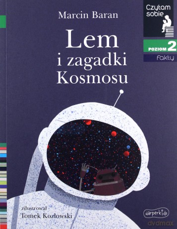 Czytam sobie. Lem i zagadki Kosmosu. Poziom 2 - Marcin Baran [KSIĄŻKA]