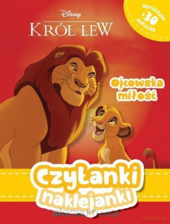 Czytanki naklejanki. Ojcowska miłość. Król Lew [KSIĄŻKA]
