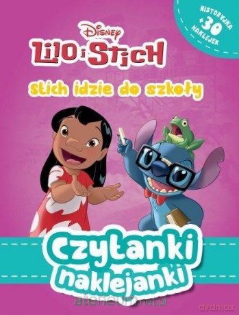 Czytanki naklejanki. Stitch idzie do szkoły [KSIĄŻKA]
