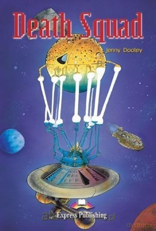 Death Squad. Reader Level 4 - Jenny Dooley [KSIĄŻKA]