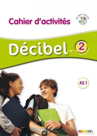 Decibel 2 A2.1 ćwiczenia [KSIĄŻKA]