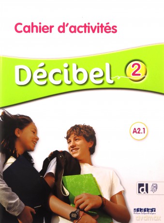 Decibel 2 A2.1 ćwiczenia [KSIĄŻKA]