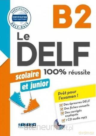DELF 100% reussite B2 [KSIĄŻKA]