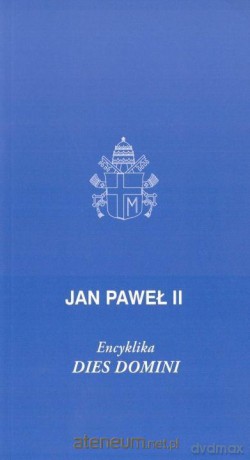 Dies Domini - Jan Paweł II [KSIĄŻKA]