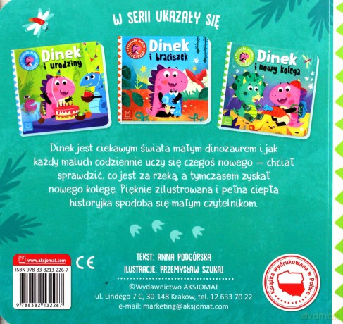 Dinek i nowy kolega - Anna Podgórska [KSIĄŻKA]