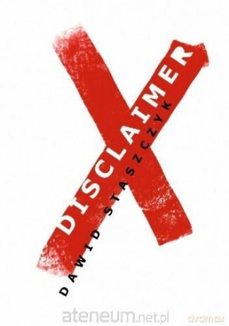 Disclaimer - Dawid Staszczyk [KSIĄŻKA]