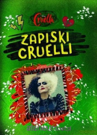 Disney Cruella. Zapiski Cruelli [KSIĄŻKA]
