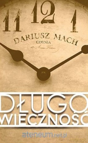 Długowieczność - Dariusz Mach [KSIĄŻKA]