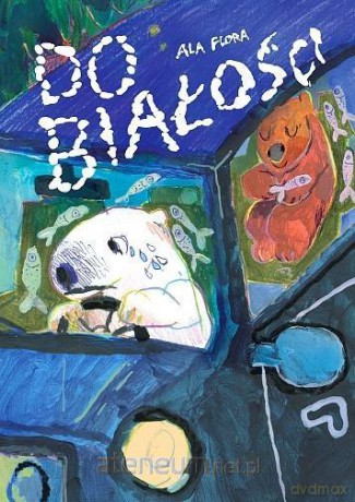 Do białości - Ala Flora [KOMIKS]