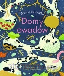 Domy owadów. Zajrzyj do środka - Anna Milbourne, Simona Dimitri [KSIĄŻKA]