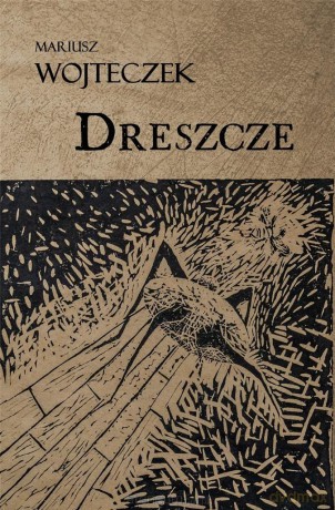 Dreszcze - Mariusz Wojteczek [KSIĄŻKA]