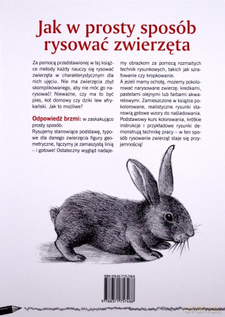 Jak Rysować Zwierzęta Krok Po Kroku (twarda) - Hanne Turk, Rosanna Pradella [KSIĄŻKA]