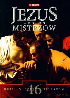 Jezus Według Mistrzów (twarda) [KSIĄŻKA]