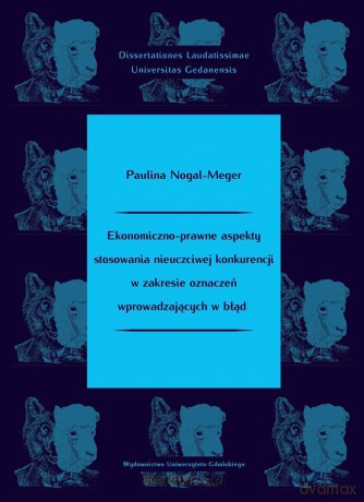 Ekonomiczno-prawne aspekty stosowania - Paulina Nogal-Meger [KSIĄŻKA]