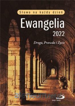 Ewangelia 2022 Droga, Prawda i Życie duża [KSIĄŻKA]