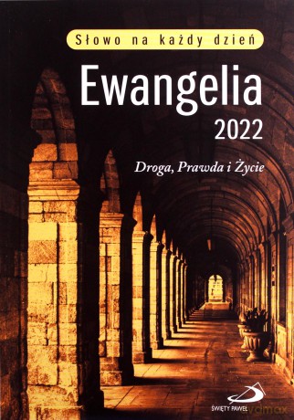 Ewangelia 2022 Droga, Prawda i Życie duża [KSIĄŻKA]
