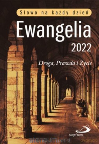 Ewangelia 2022 Droga, Prawda i Życie mała [KSIĄŻKA]