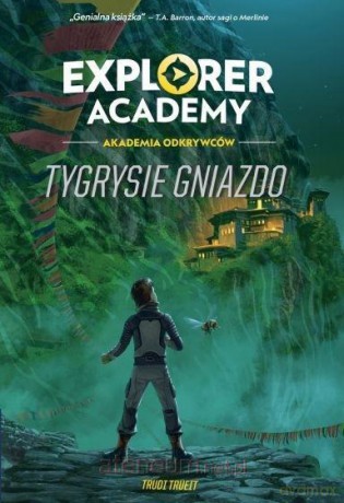 Explorer Academy: Akademia Odkrywców (Tom 5) - Trudi Trueit [KSIĄŻKA]