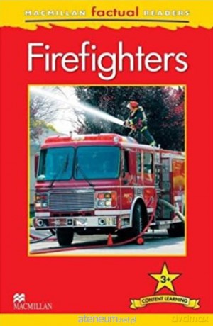 Factual: Firefighters 3+ - Chris Oxlade [KSIĄŻKA]