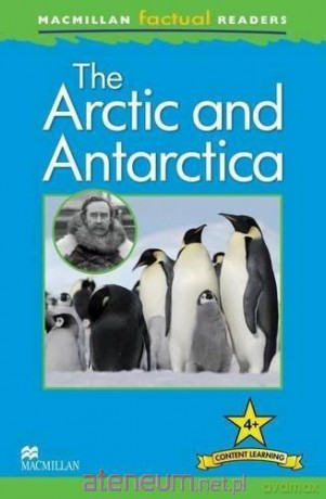 Factual: The Arctic and Antarctica 4+ - Philip Steele [KSIĄŻKA]