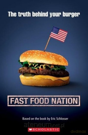 Fast Food Nation. Reader Level 3 [KSIĄŻKA]