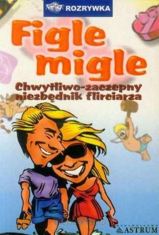 Figle migle [KSIĄŻKA]