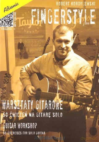 Fingerstyle - warsztaty gitarowe 50 ćwiczenie - Robert Kordylewski [KSIĄŻKA]