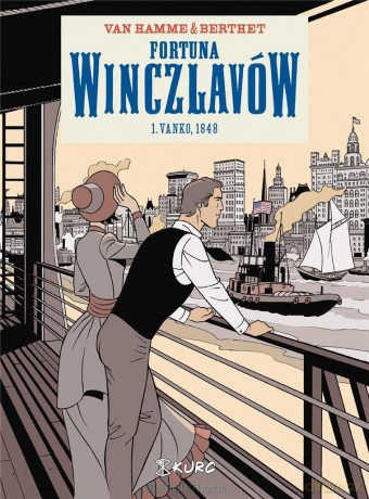 Fortuna Winczlavów (Tom 1) Vanko, 1848 - Jean Van Hamme [KOMIKS]