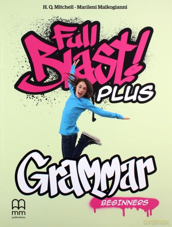 Full Blast Plus Beginners GB - H.Q. Mitchell, Marileni Malkogianni [KSIĄŻKA]
