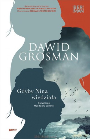 Gdyby Nina wiedziała - Dawid Grosman, Magdalena Sommer [KSIĄŻKA]