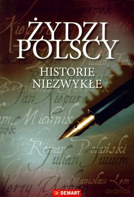 Żydzi Polscy Historie Niezwykłe [KSIĄŻKA]
