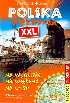 Polska Niezwykła XXL [KSIĄŻKA]