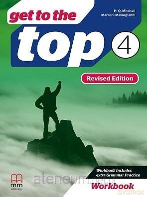 Get to the Top Revised Ed. 4 ćwiczenie - H.Q. Mitchell, Marileni Malkogianni [KSIĄŻKA]
