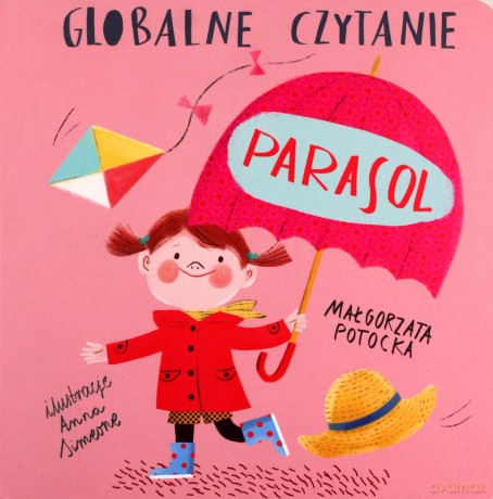 Globalne czytanie. Parasol - Małgorzata Potocka, Anna Simeone [KSIĄŻKA]