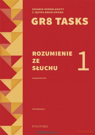 GR8 Tasks 1 Rozumienie ze słuchu - Nick Rattenbury [KSIĄŻKA]