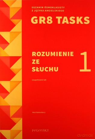 GR8 Tasks 1 Rozumienie ze słuchu - Nick Rattenbury [KSIĄŻKA]