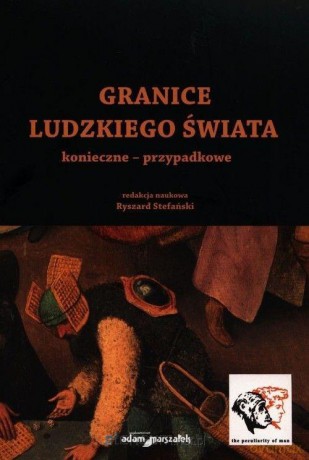 Granice ludzkiego świata - Ryszard Stefański [KSIĄŻKA]