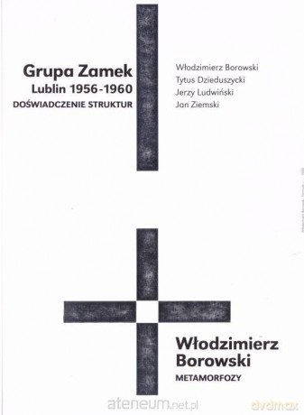 Grupa Zamek (Lublin 1956-1960) - Doświadczenie [KSIĄŻKA]