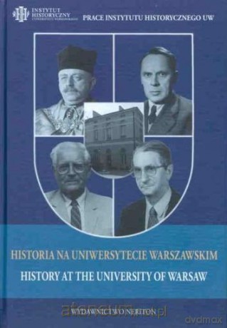 Historia na Uniwersytecie Warszawskim [KSIĄŻKA]