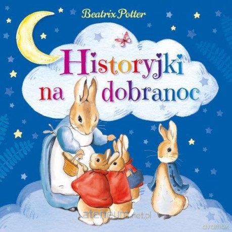 Historyjki na dobranoc - Beatrix Potter [KSIĄŻKA]
