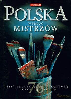 Polska Według Mistrzów (twarda) [KSIĄŻKA]