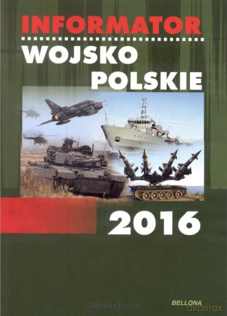 Informator Wojsko Polskie 2016 [KSIĄŻKA]