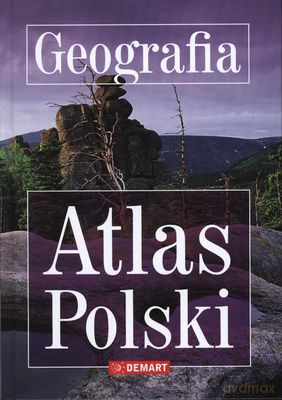 Geografia Atlas Polski (twarda) [KSIĄŻKA]