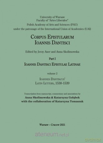 Ioannes Dantiscus' Latin Letters, 1538-1539 [KSIĄŻKA]